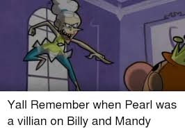 If you did not make the meme yourself, do not post it. Search Billy And Mandy Memes On Sizzle