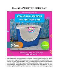 969 likes · 2 talking about this. Wa 0858 9410 5688 Jual Kolam Renang Baby Spa Harga Murah Di Kudus Berkualitas By Distributor Kolam Baby Spa Issuu