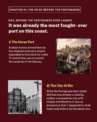 Goa was the prize of the Indian Ocean ...
