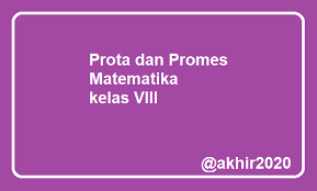 Fairytale lahistoria prota pandemi prota promes kurikulum 2013 revisi 2018 guru berbagi saglik bakanligi pandemi bilgi sistemi from i1.wp.com. Download Prota Dan Promes Matematika Kelas Viii Smp Tahun Pelajaran 2020 2020 Semester 2