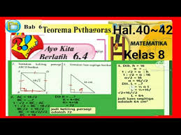 Bse sd kelas 4 tema 6 7 8 9 dan matematika semester 2. Download Jawaban Ayo Kita Berlatih 6 4 Bab 6 Mtk Halaman 40 Kelas 8 Teorema Pythagoras Mp3 Mp4 3gp Flv Download Lagu Mp3 Gratis