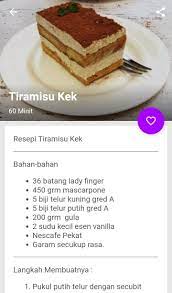 Aplikasi resepi kek tiramisu/ ini menyediakan pelbagai resep tiramisu aneka macam rasa dan dapat anda buat dengan mudah di rumah. Resepi Kek Tiramisu For Android Apk Download