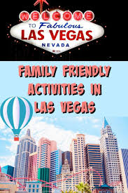 Kids Activities In Las Vegas In 2020 Family Friendly Activities Las Vegas With Kids Things To Do