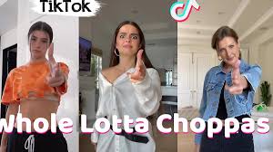 Whole Lotta Choppas Dance Challenge Know Your Meme
