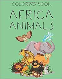 Download Coloring Book Africa Animals Fun Animals Coloring And Activity Book With Mazes And Word Search Safari Wildlife Coloring Pages Prints Treasure Cave 9798656132107 Amazon Com Books