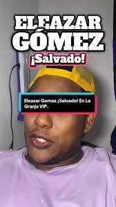 Eleazar Gómez Salvado de La Granja VIP: ¿Quién Será Eliminado?