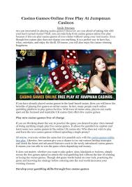 Play roulette games for fun. Casino Games Online Free Play At Jumpman Casinos By Playleon Issuu