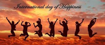 Staying happy and spreading happiness around you is the most beautiful thing you can do. International Day Of Happiness National Awareness Days Calendar 2021