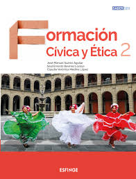 A) descubras la diversidad de la vida cultural y social de la i. Formacion Civica Y Etica 2 Serie Saber Ser