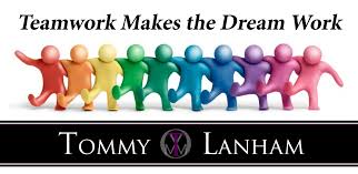 Teamwork makes the dream work art. Teamwork Makes The Dream Work Tommy Lanham