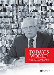 Born 19 june 1941) is a czech economist and politician who served as the second president of the czech republic from 2003 to 2013. Today S World And Vaclav Klaus Vaclav Klaus