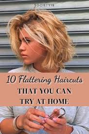 Just not sure what will suit you? 10 Flattering Haircuts That You Can Try At Home Society19