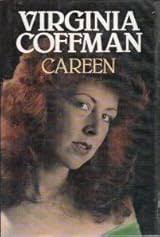 Careen (Portway Large Print Series) by Virginia Coffman