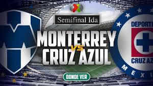 Currently, cruz azul rank 1st, while monterrey hold 4th position. Donde Ver Monterrey Vs Cruz Azul Semifinal Ida Apertura 2018 Futbol Rf
