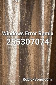 Sans music ids and image ids. Windows Error Remix Roblox Id Roblox Music Codes Roblox Remix Songs