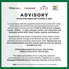 (the curfew hours in ncr, cavite, laguna, bulacan and rizal or ncr plus were from 6 p.m. Vista Malls Issue Advisory On Ecq Store Hours Bmplus