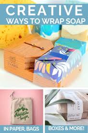 Check spelling or type a new query. Creative Ways To Package Soap For Sale Or Handmade Holiday Gifts