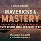 Mavericks & Mastery: Leaders’ Business Retreat  event image