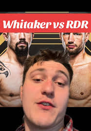 Robert Whittaker vs RDR at UFC Fight Night