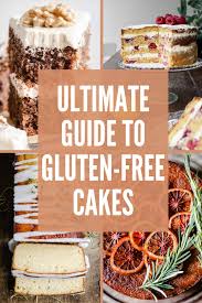 Most people think when you go 'gluten free', that you have to give up your favorite foods like, breads, pastas, desserts and more. The Ultimate Guide To Gluten Free Cakes From The Larder