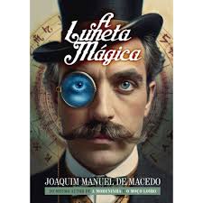 Livro A Luneta Magica