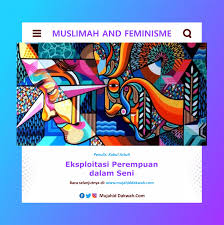 Eksploitasi Perempuan dalam Seni ~ Mujahid Dakwah