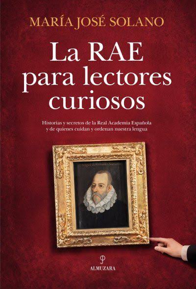 Del cráneo del Cid Campeador a los falsos Cervantes: los secretos mejor guardados de la Real Academia Española