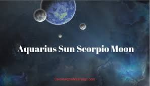 aquarius sun scorpio moon personality compatibility