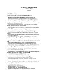 Check spelling or type a new query. Soal Pilihan Ganda Tentang Integrasi Sosial Beserta Jawabannya