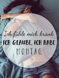 Wenn ihr den wecker etwas entfernt vom bett aufstellt, kommt ihr nicht in versuchung den wecker im halbschlaf auszustellen und wieder einzuschlafen. Wochenstart Spruch Spruche Guten Morgen Romantisch Montag