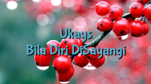 C d bila ku sedari diri disayangi. Ukays Bila Diri Disayangi Youtube