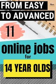 11 Online Jobs For Your 14 Year Old To Make Money Mom Succeeds Online Jobs For Teens Online Jobs Jobs For Teens
