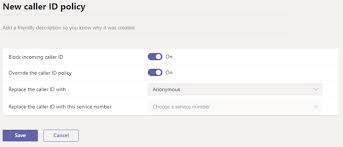 Does anyone know how to fix this? Manage Caller Id Policies In Microsoft Teams Microsoft Teams Microsoft Docs