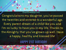 I wish to spend more time with you, pops. Happy 21st Birthday Quotes And Wishes With Love Events Greetings