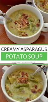 Creamy Asparagus Potato Soup Recipe In 2020 Asparagus Recipes Soup Hearty Soup Recipes Asparagus Soup