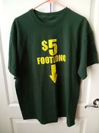 5 dollar foot long ??? Surf Style Five 5 Dollar Foot Long Men S Green T Shirt Size Xl Ebay