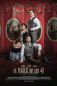 Return To The Main Poster Page For El Baile De Los 41 1 Of 5 Solo En Cines Peliculas En Linea Gratis Baile