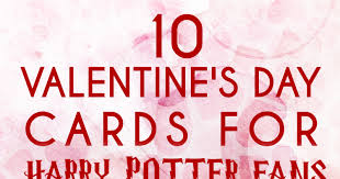 Hello everyone, welcome to our walkthrough section for valentine's day at hogwarts adventure for harry potter hogwarts mystery. Potter Talk 10 Harry Potter Valentines To Charm Your Special Potterhead