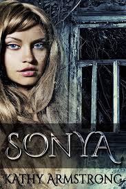 Sonya (English Edition) eBook : Armstrong, Kathy, Simmons, Melody:  Amazon.com.mx: Tienda Kindle