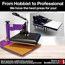 From Hobbyist To Professional We Have The Right Heat Press For You Bestblanks Has A Wealth Of Knowledge That Can Help You Heat Press Heat Press Machine Heat
