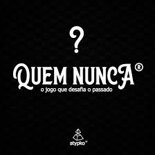 Mais de 100 perguntas para jogar sozinho ou com os amigos! Quem Nunca O Jogo Que Desafia O Passado Quem Nunca Versao Familia O Jogo Eu Nunca Que Desafia As Risadas