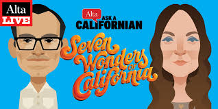 Alta Live: Ask a Californian's Seven Wonders