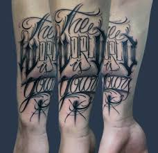 The world is yours by nanchin. Script Forearm Tattoos For Men Novocom Top