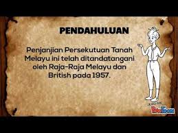 We did not find results for: Perjanjian Persekutuan Tanah Melayu 1957 Youtube