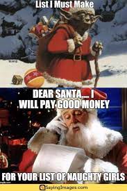 25 Santa Memes That Ll Surely Make You Laugh This Christmas Sayingimages Com Christmas Memes Funny Memes Memes