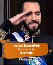 Internacional 🇸🇻 El Salvador Cambia las Reglas del Juego: Presidente  Podrá Gobernar Sin Límites 🧭 La Asamblea Legislativa de El Salvador,  controlada por el partido oficialista Nuevas Ideas, aprobó una reforma  constitucional