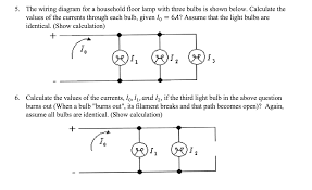 Diode, allows current to flow in one direction. Solved 5 The Wiring Diagram For A Household Floor Lamp W Chegg Com