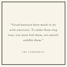 Hotesse By Anne Wagoner On Instagram Rather Than Being About Formality And Decorum She Viewed Manners As A Way To Make Others Comf In 2020 Emotions Words Wise Words