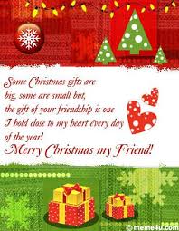 Some Christmas Gifts Are Big And Some Are Small Merry Christmas My Friend Merry Christmas Quotes Friends Merry Christmas Wishes Friends Happy Merry Christmas