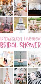 Mixing the cultural iconic staples of paris with the beautiful atmosphere the city holds can make any bridal shower feel full of love, luxury, and a truly special day for the future bride and her guests. Gorgeous Parisian Themed Bridal Shower Ideas On Love The Day